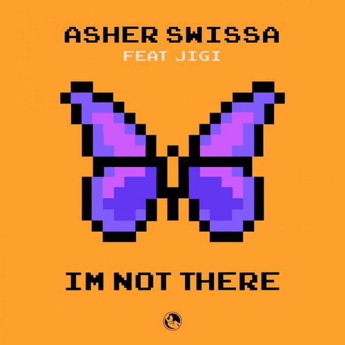 Asher Swissa - I'm not There (feat. JIGI) [BLV11091255]